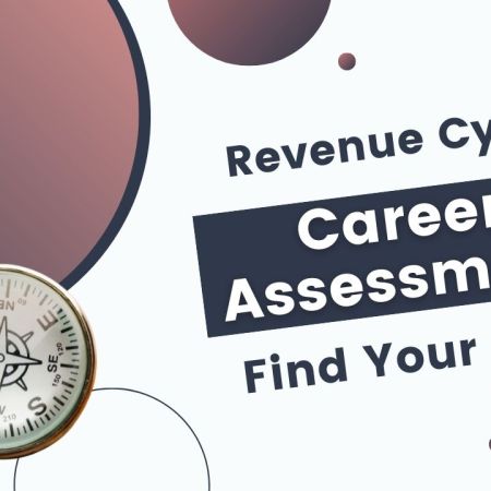 Revenue Cycle Career Assessment